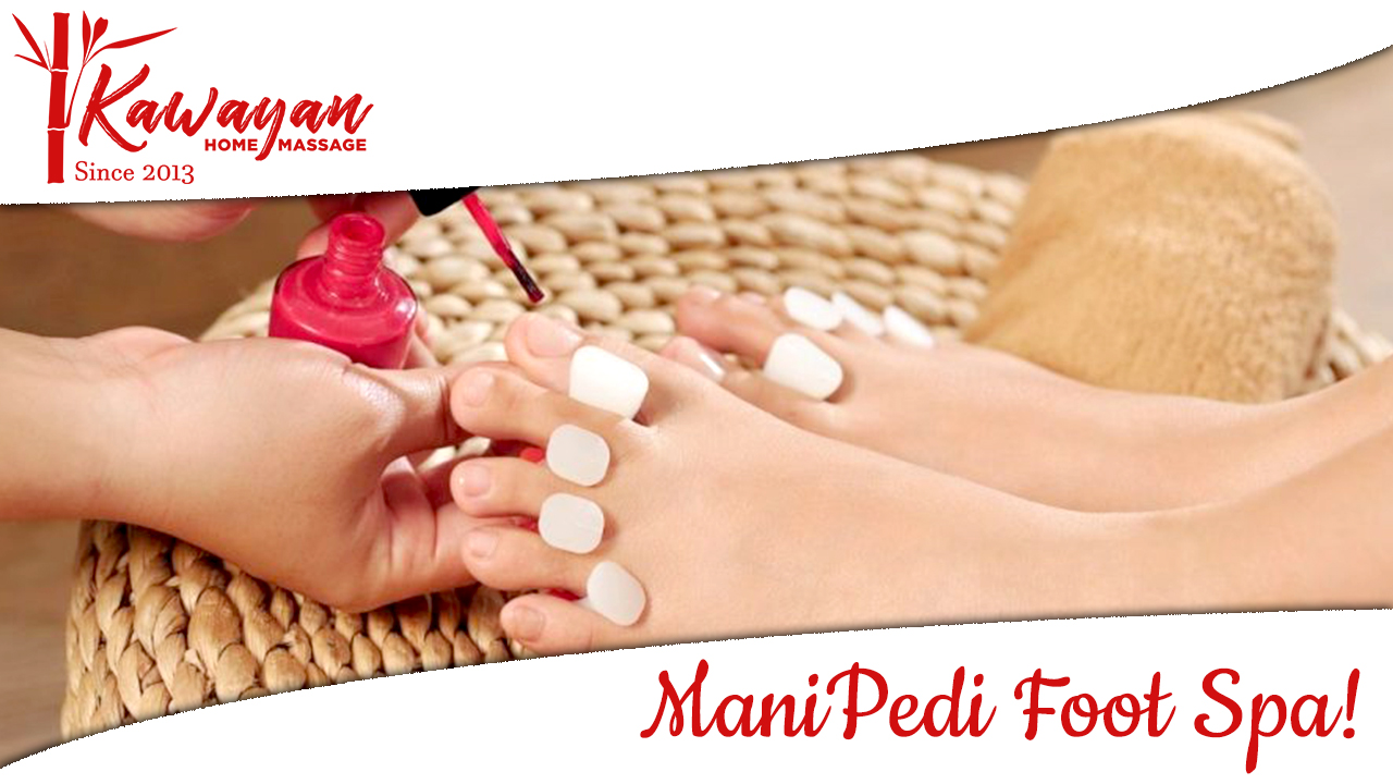 Kawayan Home Massage Service is now offering Manicure, Pedicure, and Foot Spa!